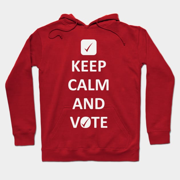 Keep Calm and Vote Hoodie by Daily Design